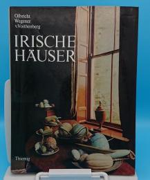 Irische Haeuser. Geschichte Architektur Wohnkultur(独)