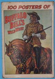 100 Posters of Buffalo Bill's Wild West(英)