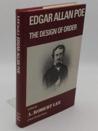 Edgar Allan Poe: The Design of Order（英）