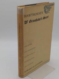 Hawthorne's Doctor Grimshawe's Secret(英)