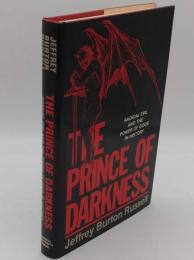 The Prince of Darkness: Radical Evil and the Power of Good in History (英)