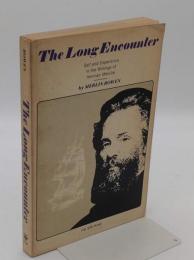 The Long Encounter: Self and Experience in the Writings of Herman Melville(英)