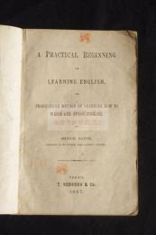 A Practical Beginning on Learning English 英語勉強の始まり　明治20年吉岡書店版　和装両面活版印刷一冊揃