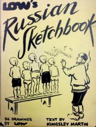 Low's Russian Sketchbook　漫画家ローのロシアスケッチ集
