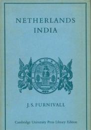 Netherlands India: A Study of Plural Economy.