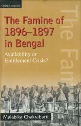 The Famine of 1896-1897 in Bengal.