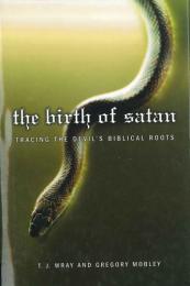 The Birth of Satan　レイ、モブリー：悪魔の誕生