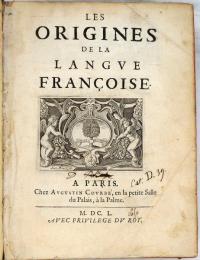 Les Origines de la Langue Françoise.  メナージュ：フランス語の起源　（初版）