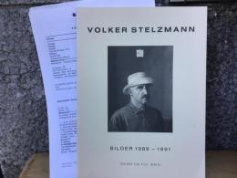 (独)Volker Stelzmann. Bilder 1989 - 1991