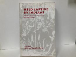 (英)Held Captive by Indians: Selected Narratives