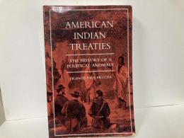 (英)American Indian Treaties: The History of a Political Anomaly