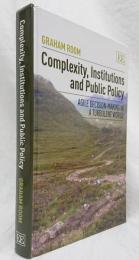 【社会学洋書】Complexity, Institutions and Public Policy