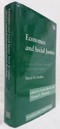 【経済学洋書】Economics and Social Justice