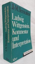 【哲学洋書】Ludwig Wittgenstein. Kommentar und Interpretation
