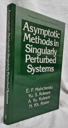 【数学洋書】Asymptotic Methods in Singularly Perturbed Systems