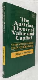 【経済学洋書】The Austrian Theory of Value and Capital