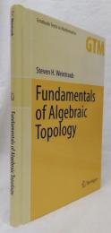 【数学洋書】Fundamentals of Algebraic Topology