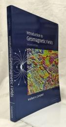 【物理学洋書】Introduction to Geomagnetic Fields　Second edition