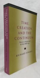【哲学洋書】TIME, CREATION AND THE CONTINUUM