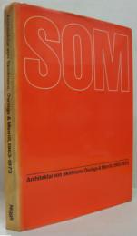 Architektur von Skidmore, Owings und Merril, 1963 - 1973　スキッドモア・オウイングス・メリルの建築