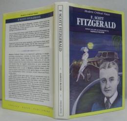 F. Scott Fitzgerald：Bloom's Modern Critical Views　F. スコット フィッツジェラルド