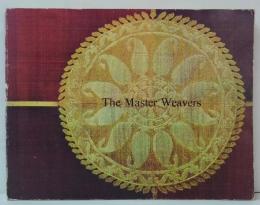 The Master Weavers 展カタログ　Festival of India in Britain, Royal College of Art, Autumn 1982