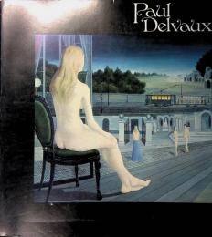 Paul Delvaux [日英併記]