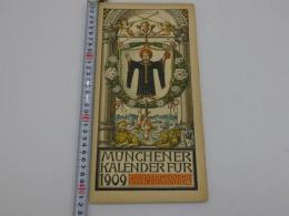 Munchener　Kalender　１９０９　ミュンヘンカレンダー　独文　１冊