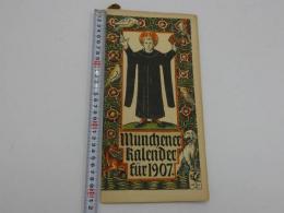 Munchener　Kalender　１９０７　ミュンヘンカレンダー　独文　１冊