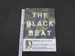 ブラックビート　THE BLACK BEAT　岡本達幸/著