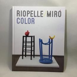 Riopelle/Miro Color