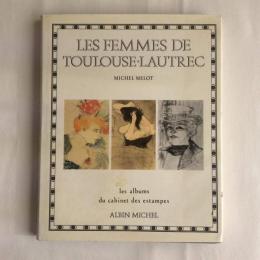 Les femmes de Toulouse-Lautrec