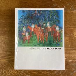 デュフィ展　Retrospective Raoul Dufy
