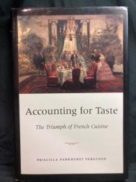 Accounting for taste : the triumph of French cuisine