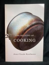 The meaning of cooking
