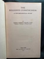 THE RELIGIOUS CONSCIOUSNESS : A PSYCHOLOGICAL STUDY
