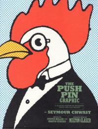 The Push Pin graphic : a quarter century of innovative design and illustration