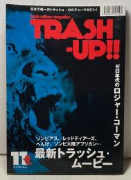 TRASH-UP!!