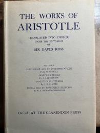 The Works of Aristotle　Volume 1