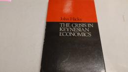 The crisis in Keynesian economics　英文