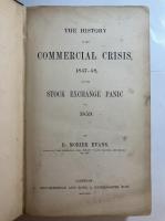 The History of the Commercial Crisis, 1857-58, and the Stock Exchange Panic of 1859(英文　エヴァンス：商業危の歴史 1857-58）