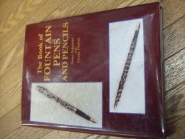 The Book of FOUNTAIN　PENS　AND　PENCILS

