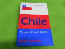 Chile : the legacy of Hispanic capitalism