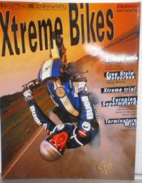 Xtreme bikes  エクストリーム・バイクス(NEKO MOOK 250)