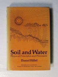 Soil and Walter : Physical Principles and Processes