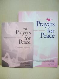平和への祈り　Prayers for Peace : Recollections of Schoolgirls in Hiroshima　2冊