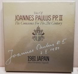 Voice of Joannes Paulus PP . 2 The Conscience for the 21st. Century　教皇ヨハネ・パウロ2世訪日記念公式記録　21世紀への良心