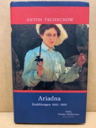 Ariadna: Erzählungen 1892 - 1895