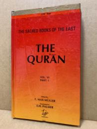 The Quran, Part I: The Sacred Books of the East Vol.6