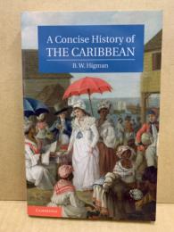 A concise history of the Caribbean
